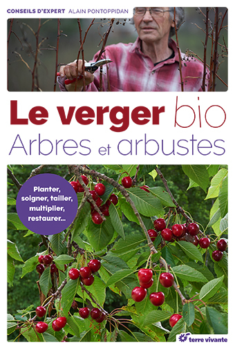 Le verger bio, Arbres et arbustes Alain Niels Pontoppidan