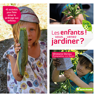 Les enfants ! Vous venez jardiner ?