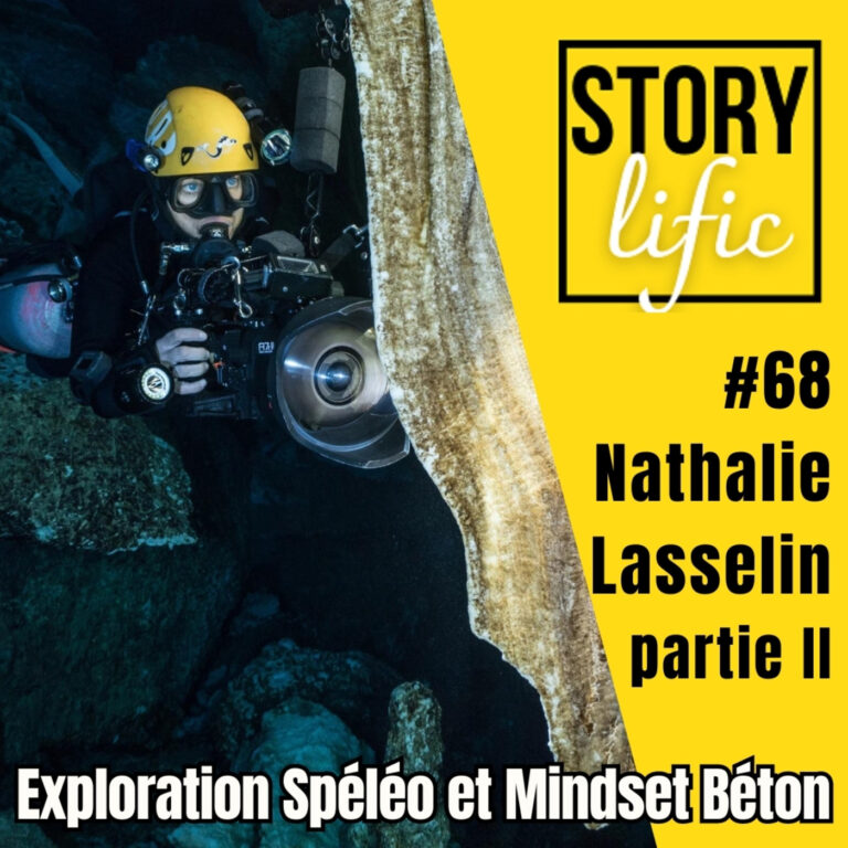 #68.  Nathalie Lasselin (2e partie) : plongée tech, mindset et  le sens de la vie… « au fond »