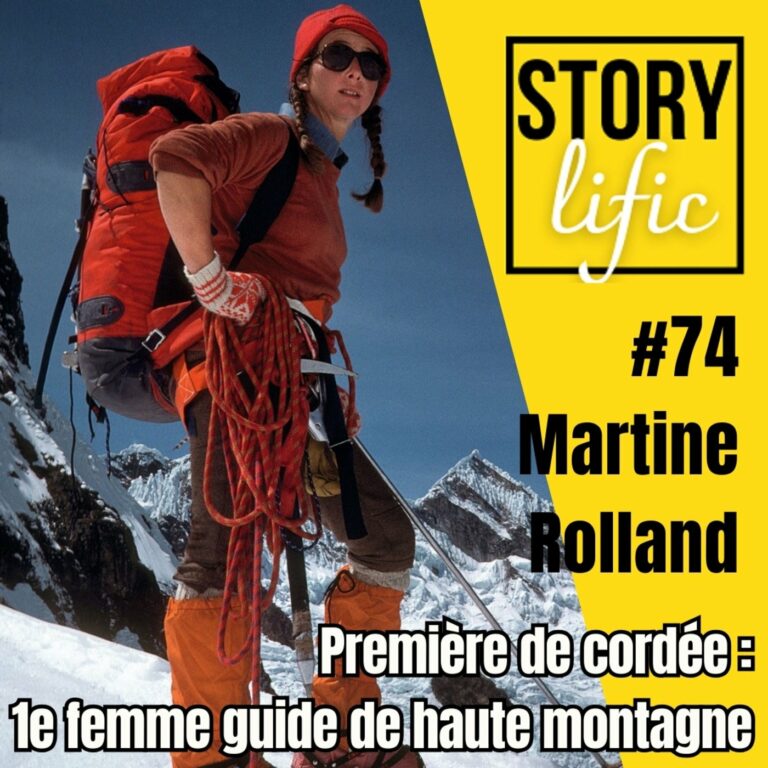 #74. Martine Rolland, Première de Cordée