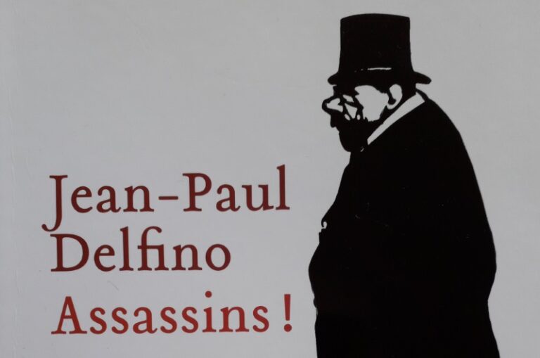 « Assassins ! » de Jean-Paul Delfino (Éditions Héloïse d’Ormesson)